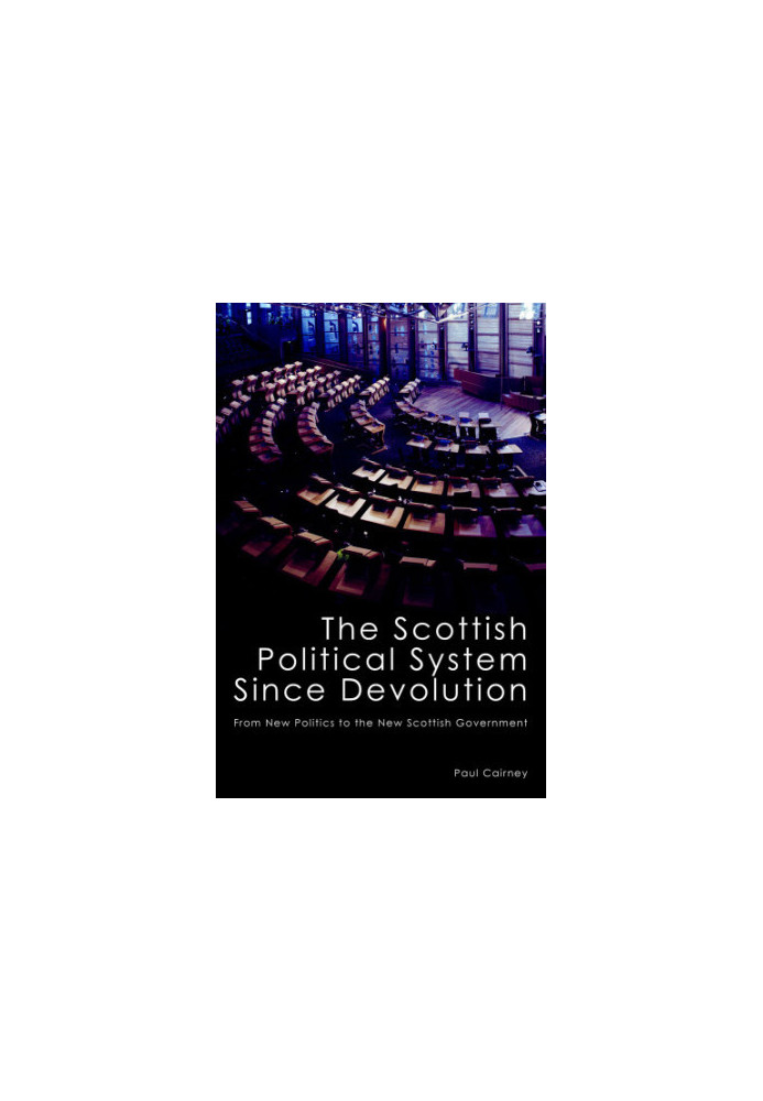 Scottish Political System Since Devolution