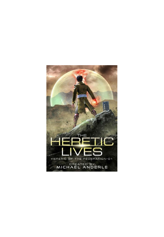 The Heretic Lives