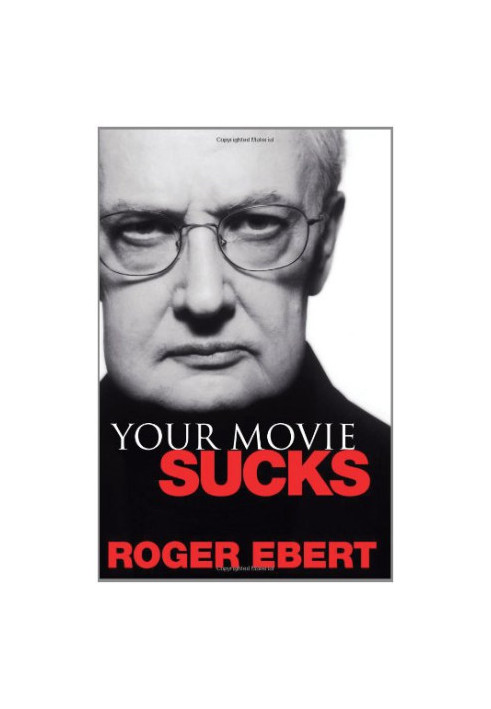 Your Movie Sucks