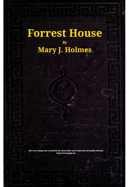 Forrest House : $b A novel