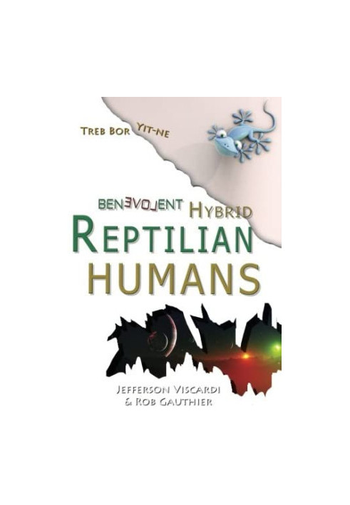 Benevolent Hybrid Reptilian Humans: Treb Bor Yit-NE