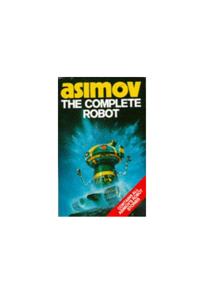 The Complete Robot