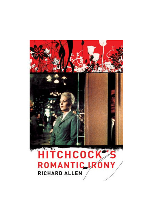 Hitchcock's Romantic Irony