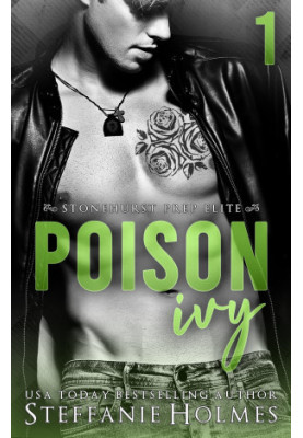 Poison Ivy: Vol. 1 of Stonehurst Prep Elite