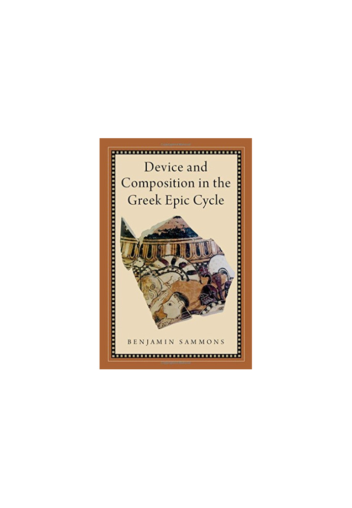 Device and composition in the Greek epic cycle