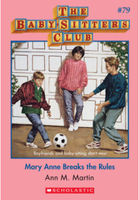 Mary Anne Breaks the Rules