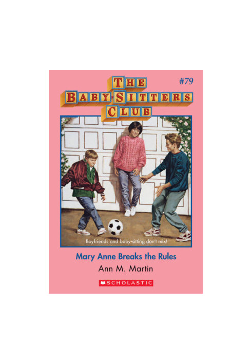Mary Anne Breaks the Rules