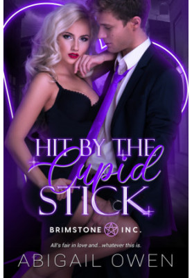 Hit by the Cupid Stick