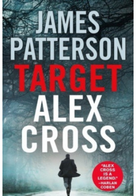 Target: Alex Cross (Alex Cross, 26)