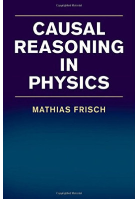 Causal Reasoning in Physics