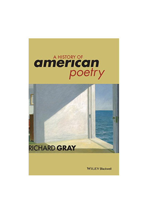 A History of American Poetry