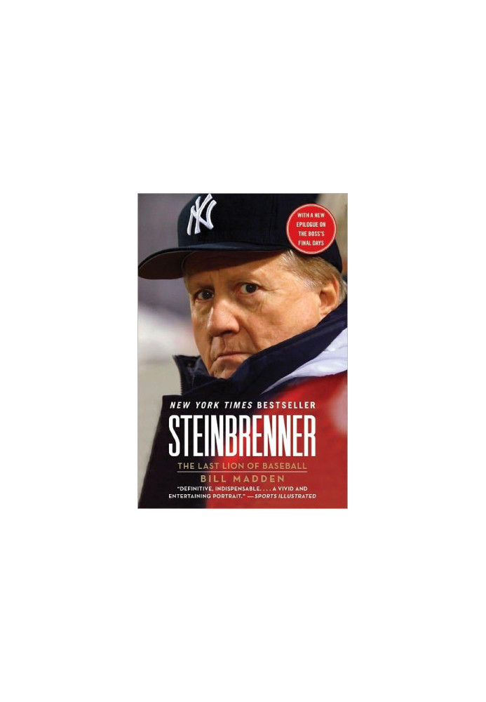 Steinbrenner · The Last Lion of Baseball