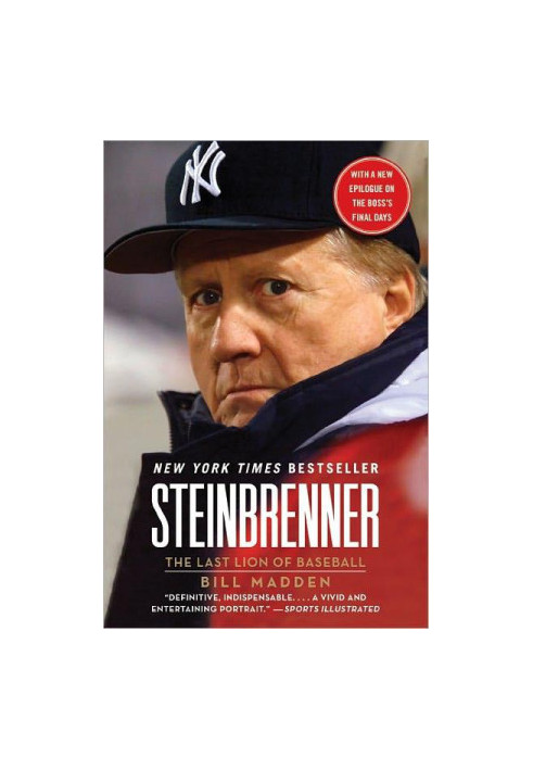 Steinbrenner · The Last Lion of Baseball