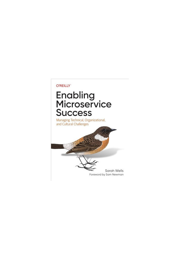 Enabling Microservice Success: Managing Technical, Organizational, and Cultural Challenges