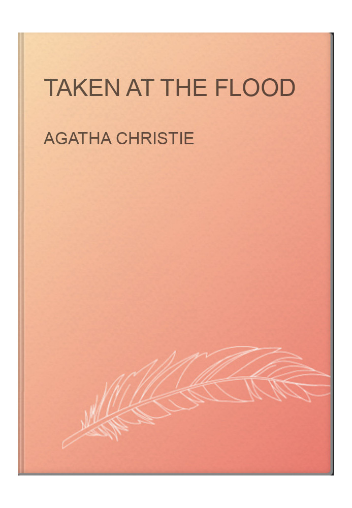 Taken at the Flood