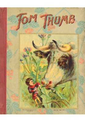 The History of Tom Thumb and Other Stories.