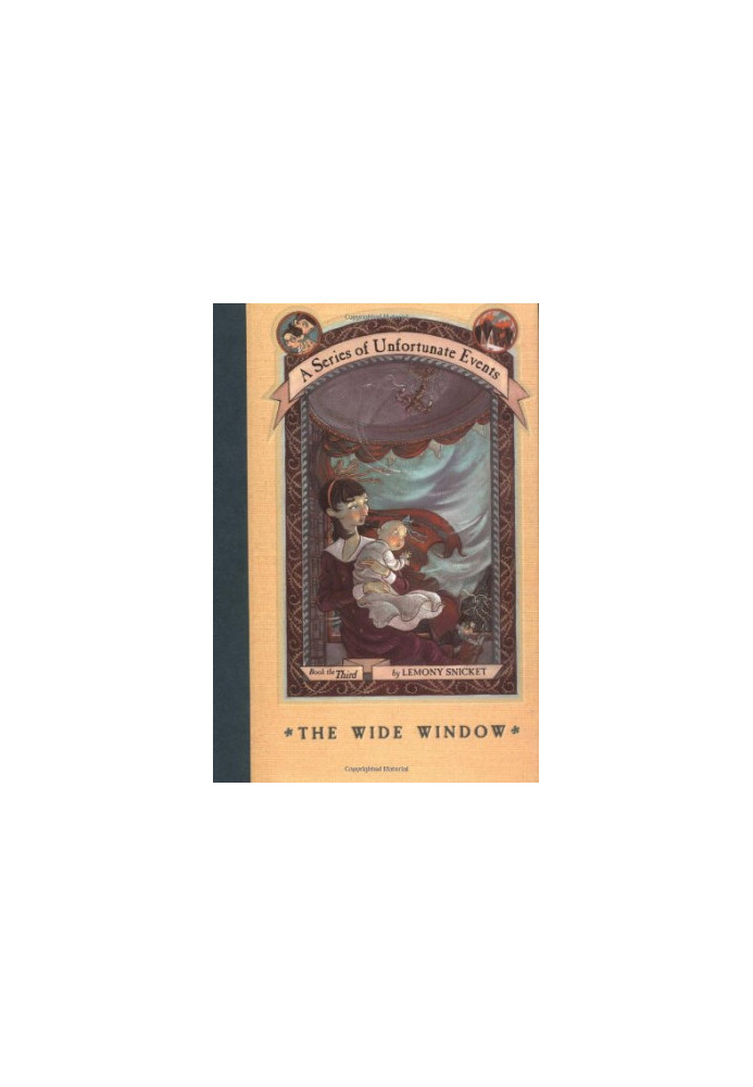 The Wide Window (A Series of Unfortunate Events, Book 3)