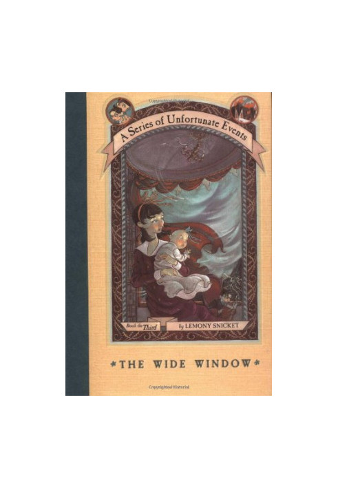 The Wide Window (A Series of Unfortunate Events, Book 3)