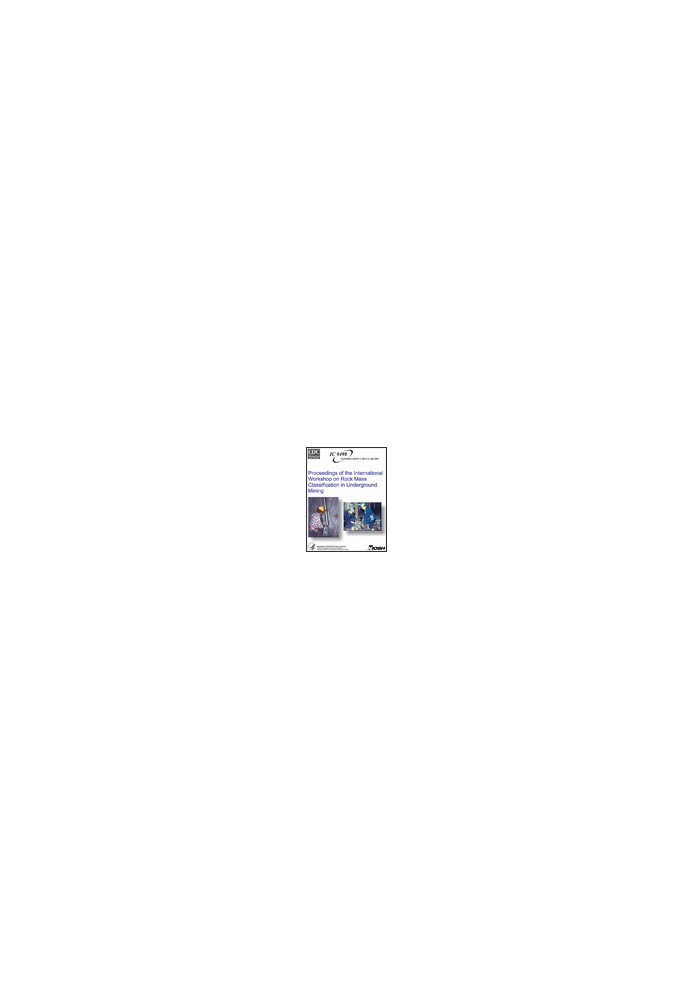 Proceedings of the International Workshop on Rock Mass Classification in Underground Mining