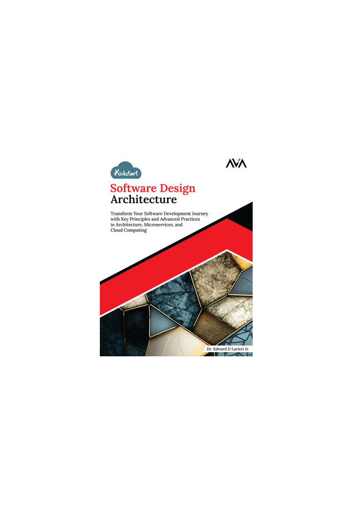Software Design Architecture: Transform Your Software Development Journey...