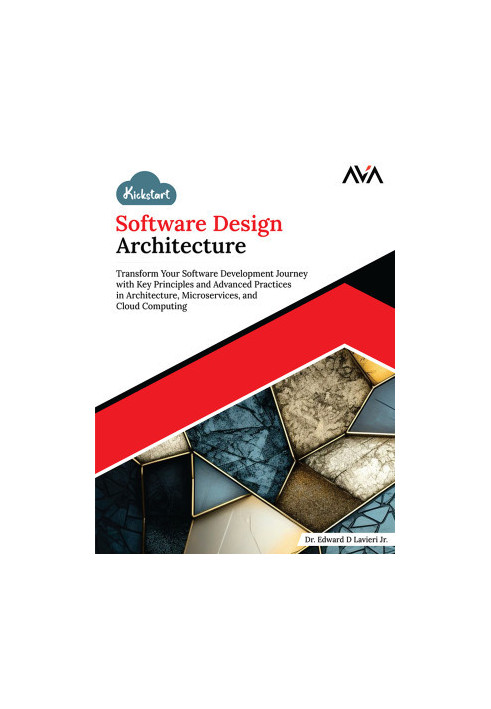 Software Design Architecture: Transform Your Software Development Journey...