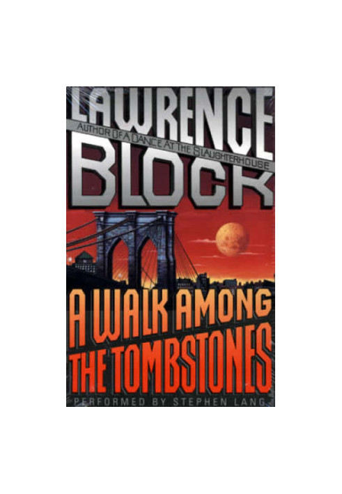A Walk Among the Tombstones ( Matthew Scudder 10 )