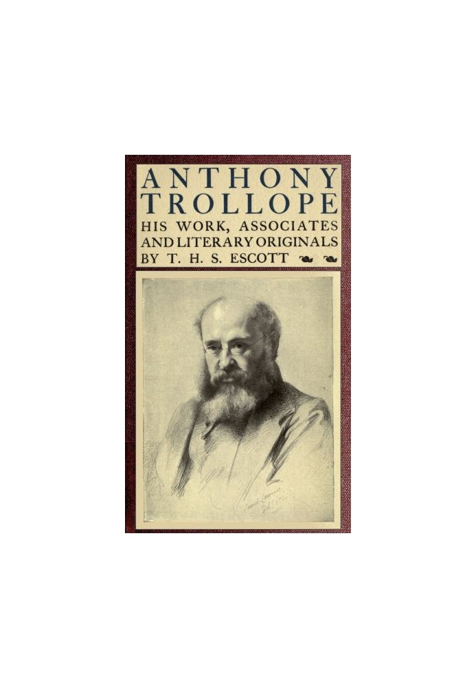 Anthony Trollope; His Work, Associates and Literary Originals