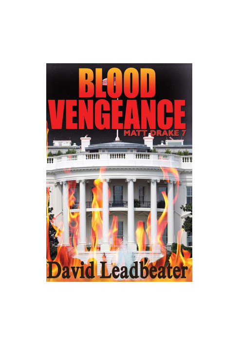 Blood Vengeance: Matt Drake 7