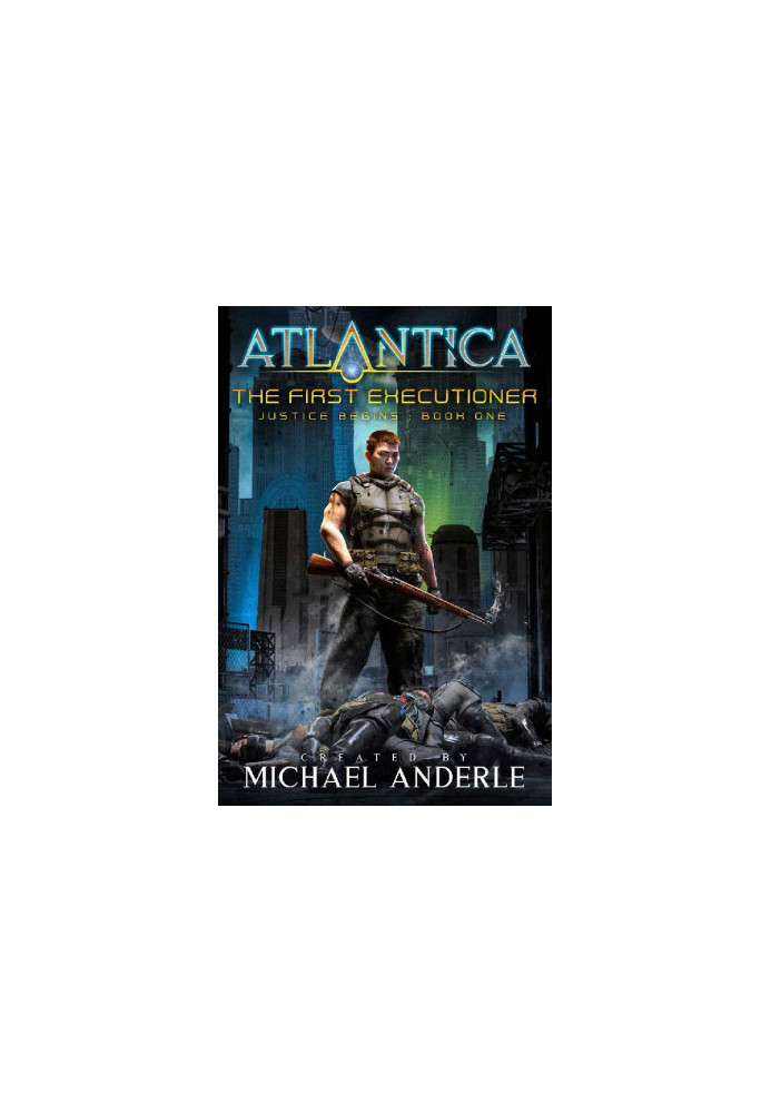 The First Executioner - An Atlantica Universe Adventure