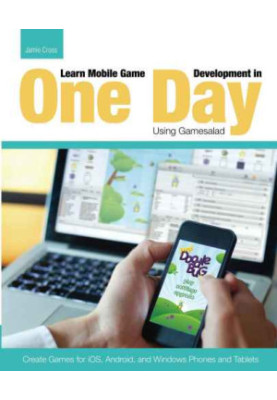 Learn Mobile Game Development in One Day Using Gamesalad