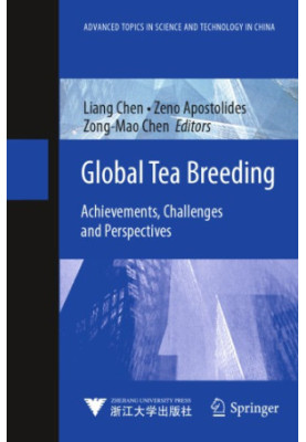 Global Tea Breeding: Achievements, Challenges and Perspectives