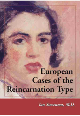European Cases of the Reincarnation Type