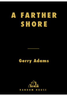 A farther shore: Ireland's long road to peace