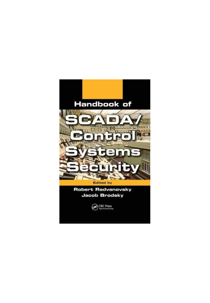 Handbook of SCADA/control systems security