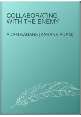 Collaborating with the Enemy