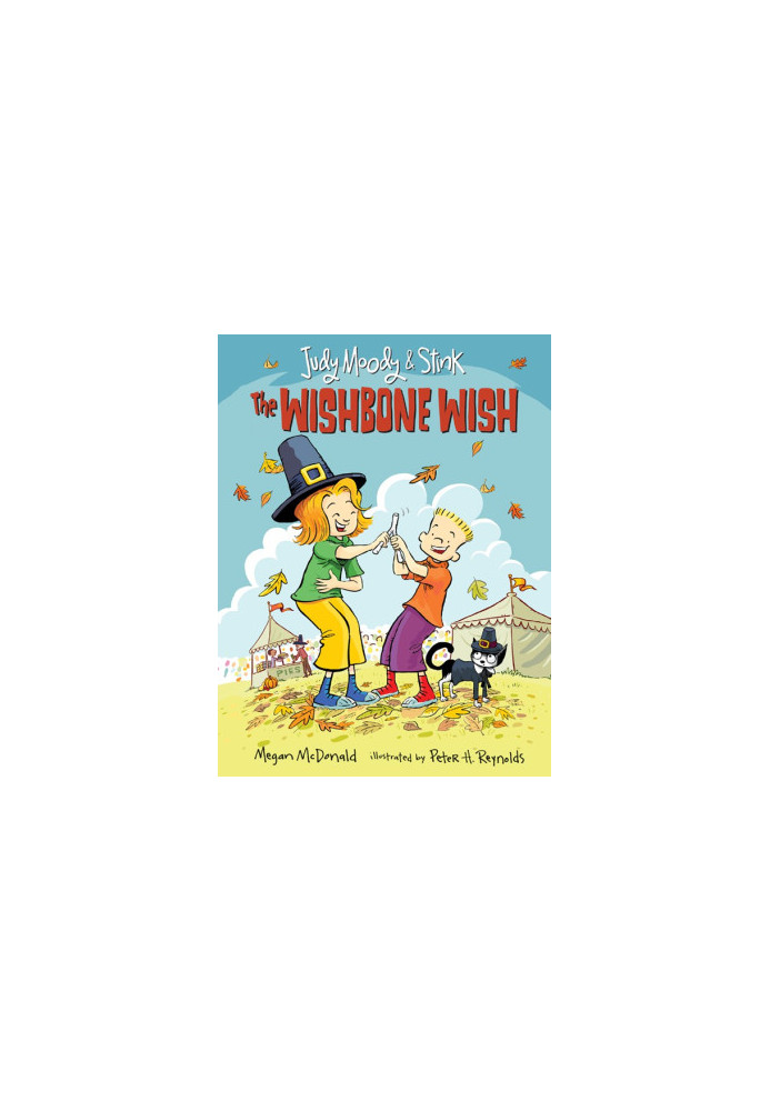 [Judy Moody & Stink 04] • The Wishbone Wish