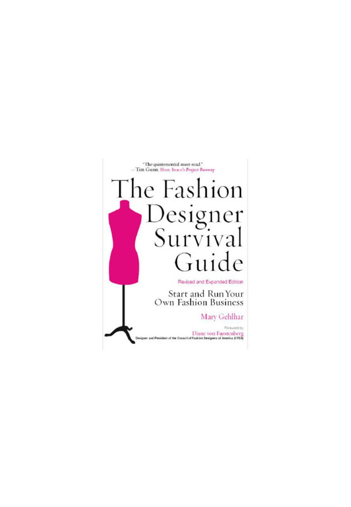 The fashion designer survival guide: start and run your own fashion business
