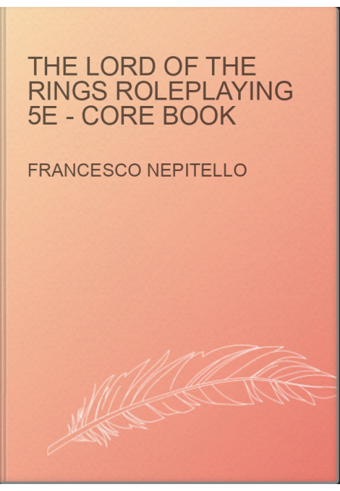 The Lord of the Rings Roleplaying 5E - Core Book