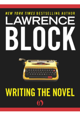Writing the Novel - From Plot to Print