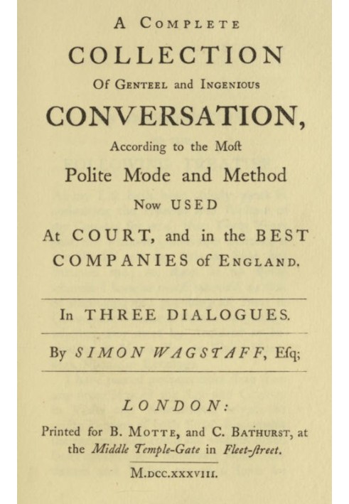 Polite Conversation in Three Dialogues