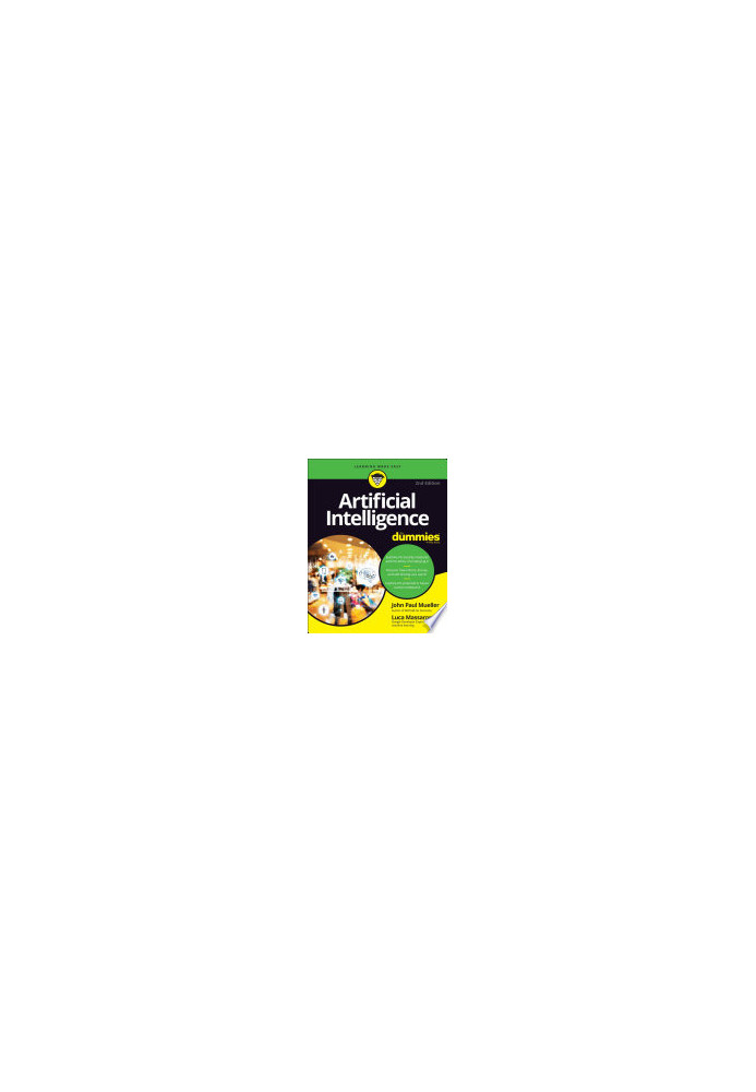 Artificial Intelligence For Dummies, 2nd Edition