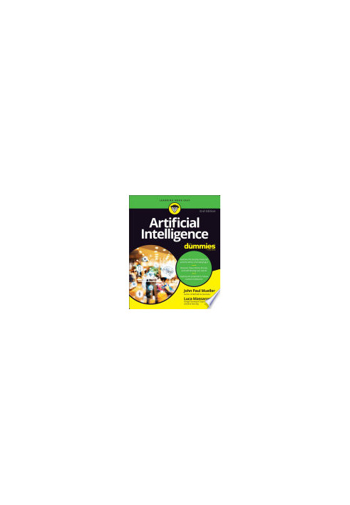 Artificial Intelligence For Dummies, 2nd Edition