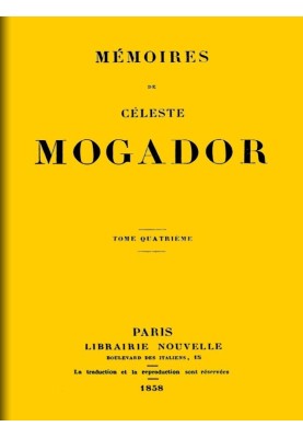 Memoirs of Céleste Mogador, Volume 4
