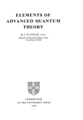 Elements of advanced quantum theory