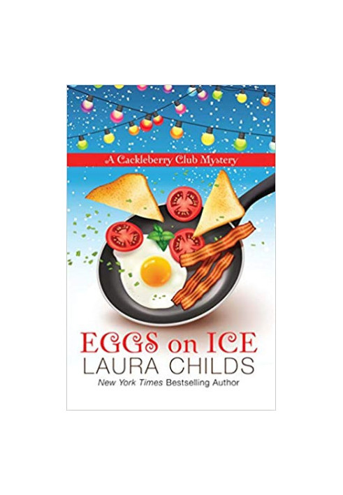 Eggs on Ice (Cackleberry Club Mystery 8)