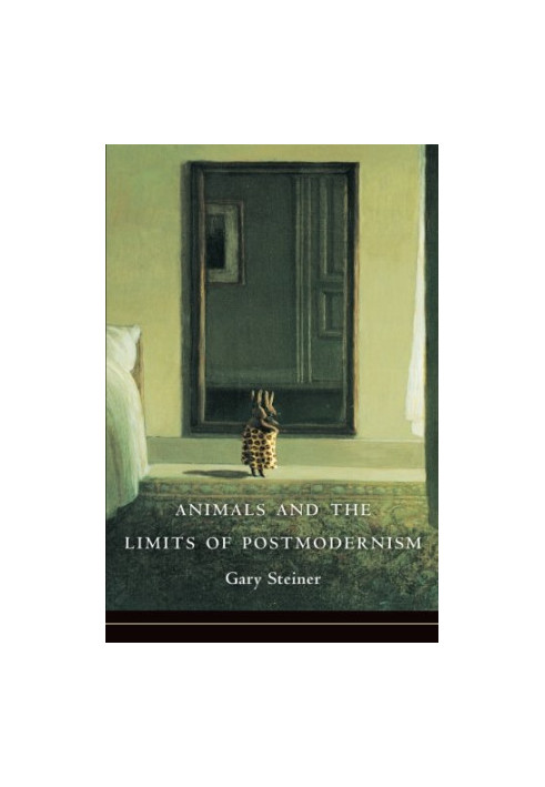 Animals and the Limits of Postmodernism