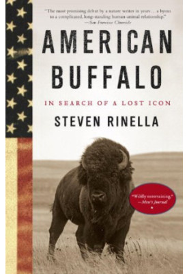 American Buffalo: In Search of a Lost Icon