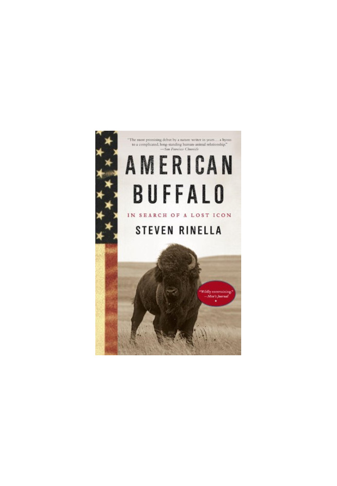 American Buffalo: In Search of a Lost Icon