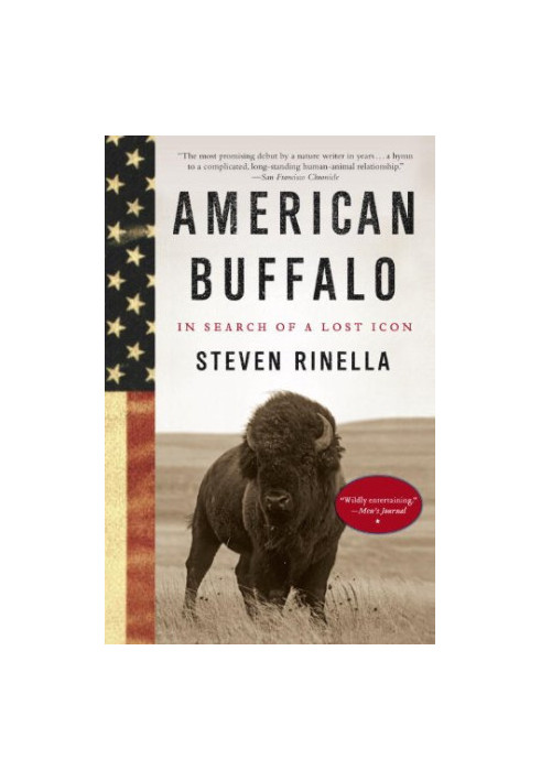 American Buffalo: In Search of a Lost Icon