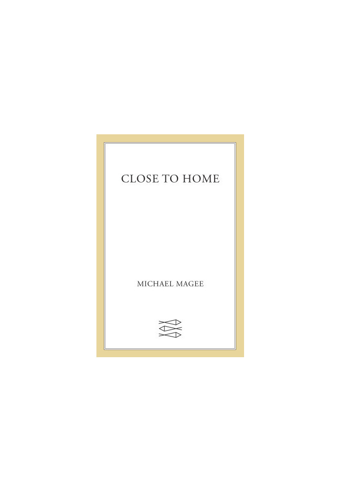 Close to Home
